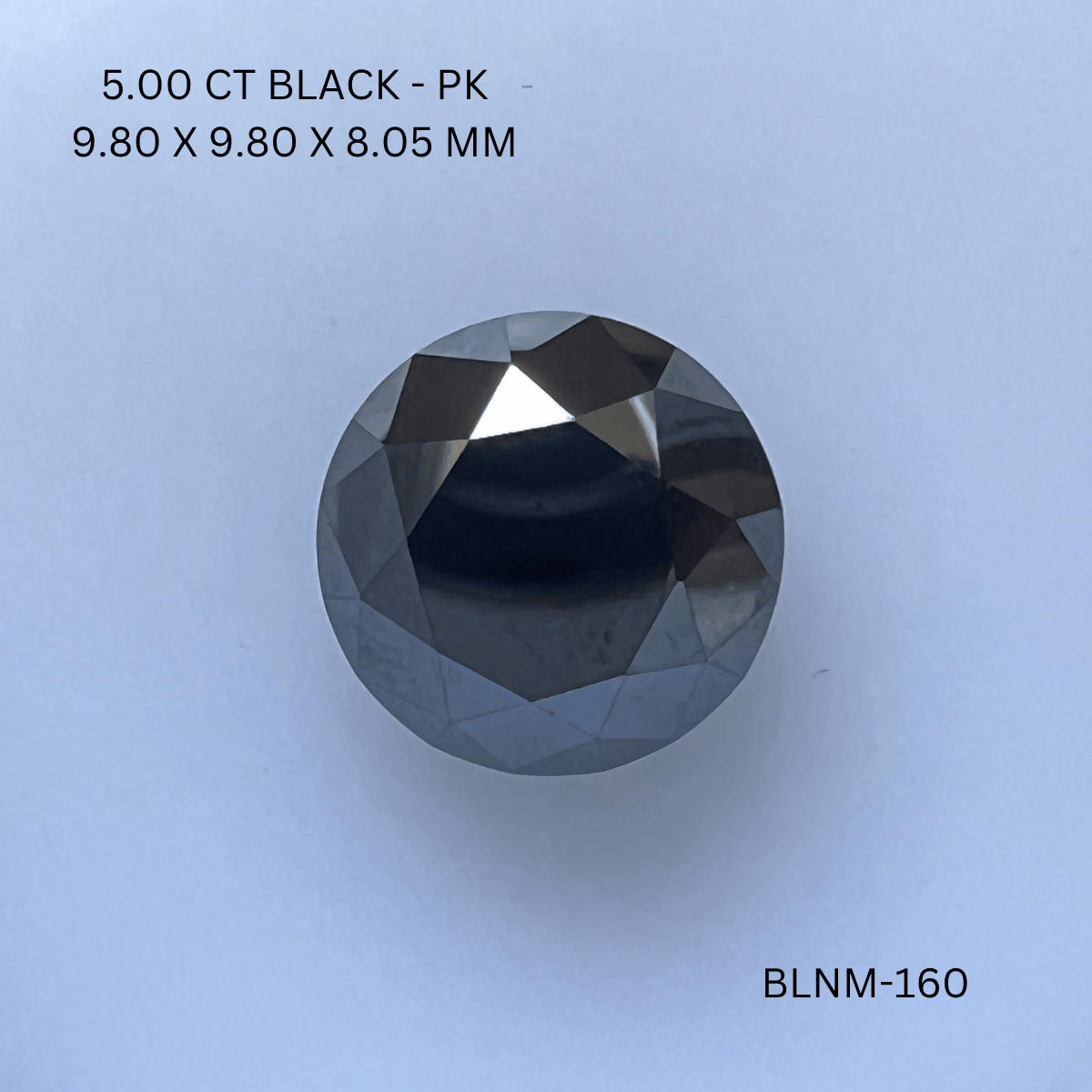 5.00 CT BLACK PK ROUND diamond Fancy Shape