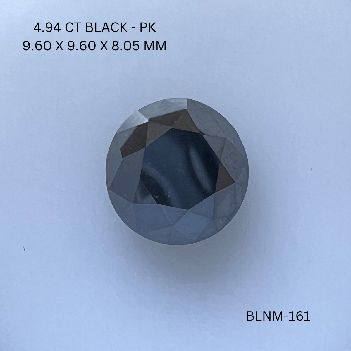 4.94 CT BLACK PK ROUND diamond Fancy Shape