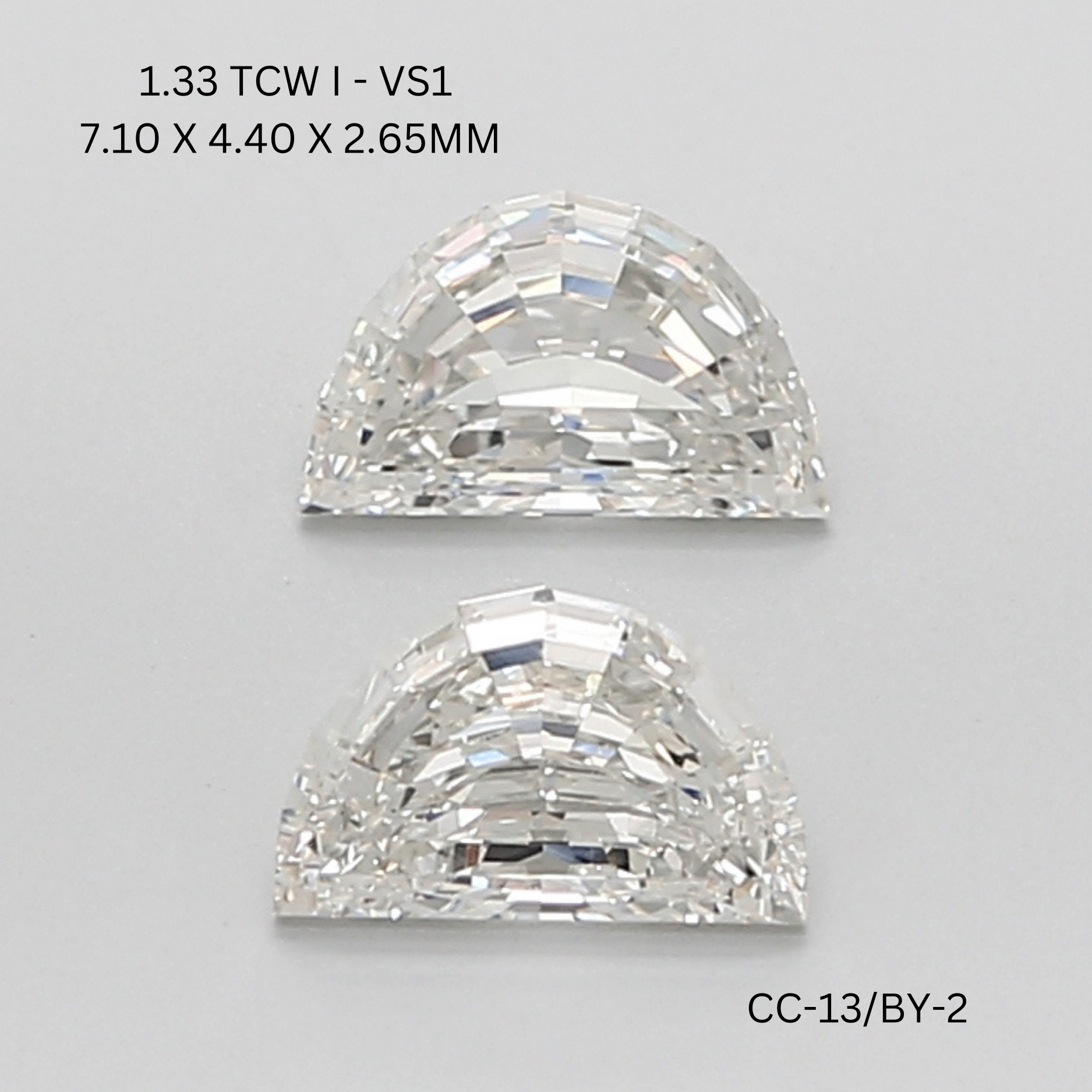 1.33 CT I VS1 HALF MOON diamond Pairs Inventory