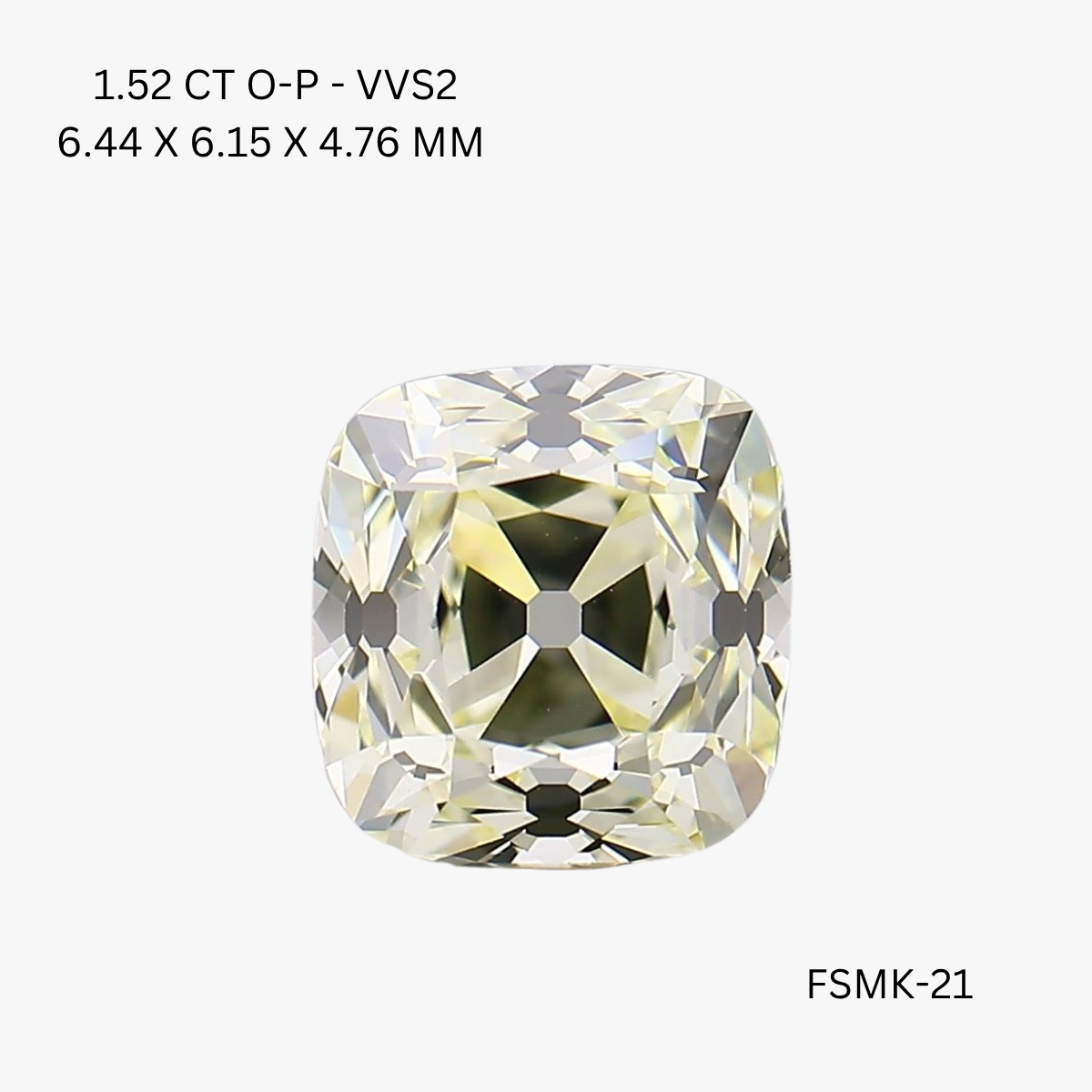 1.52 CT O-P VVS2 CUSHION diamond Fancy Shape