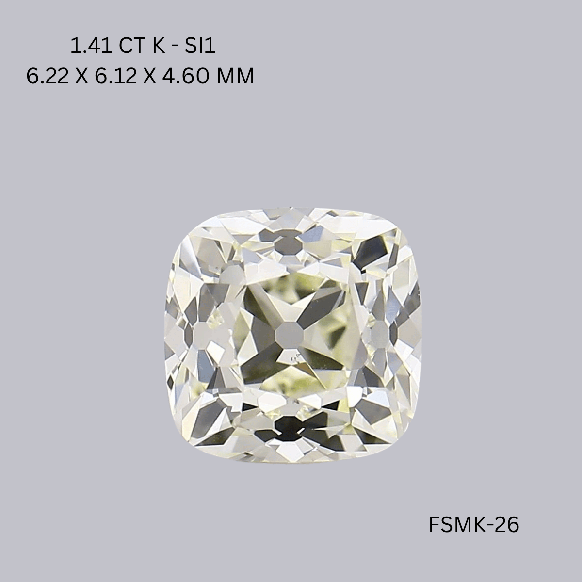 1.41 CT K SI1 CUSHION diamond Fancy Shape