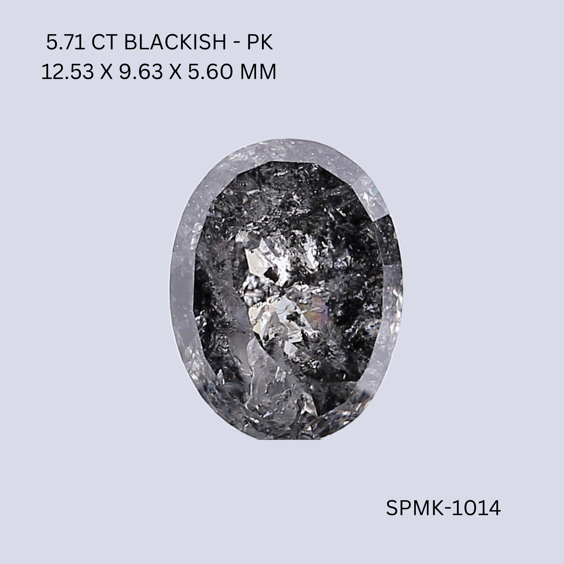 5.71 CT BLACKISH PK OVAL diamond Fancy Shape