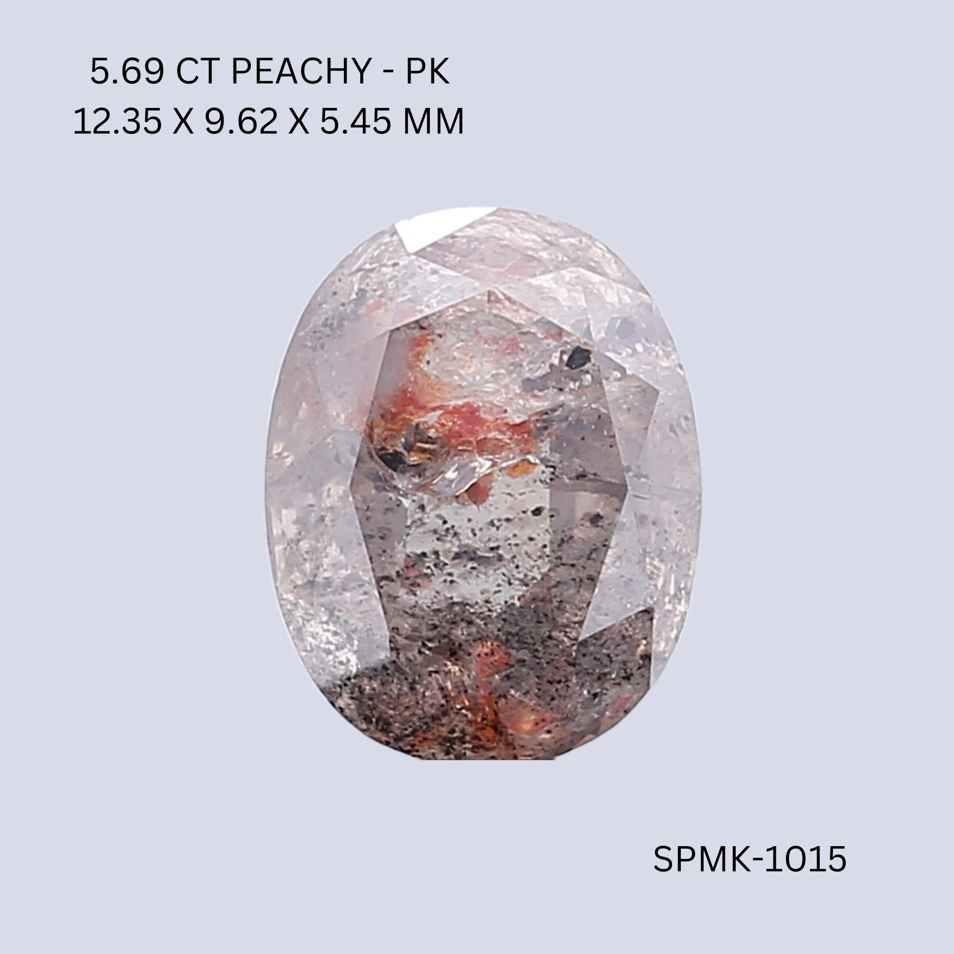 5.69 CT PEACHY PK OVAL diamond Fancy Shape
