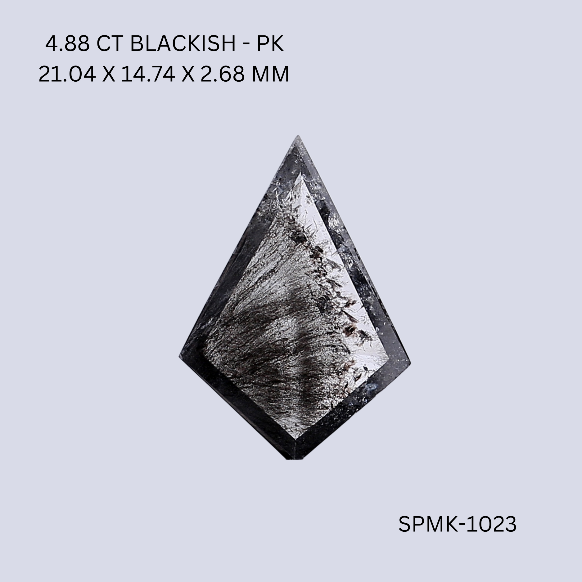 4.88 CT BLACKISH PK KITE diamond Fancy Shape