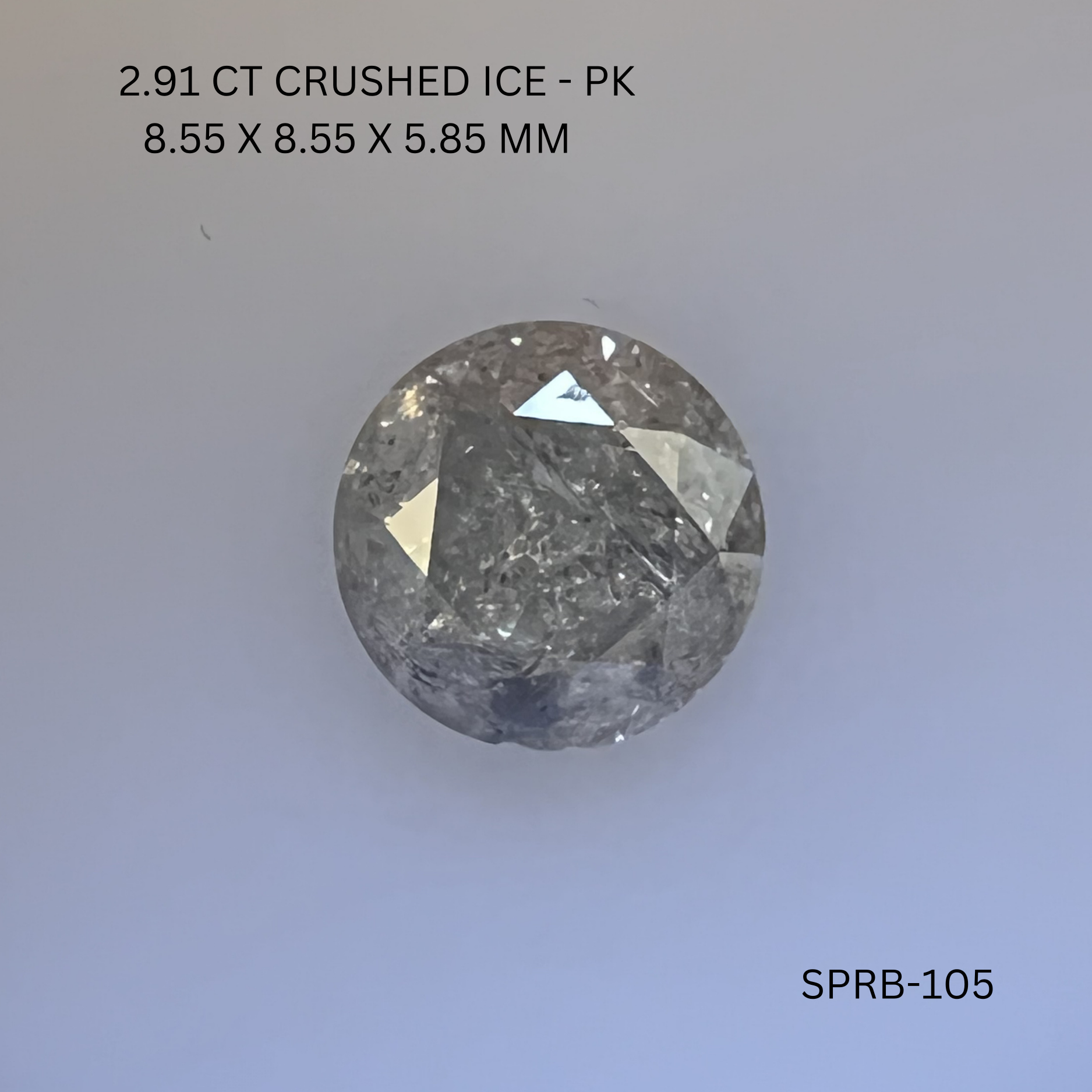 2.91CT Crushed Ice Round Natural Salt and Pepper Diamond 8.55*8.55*5.85MM