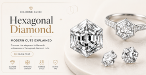 Hexagonal Diamond Modern Cuts Explained