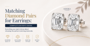 Matching Diamond Pairs for Earrings Complete Buyer's Guide